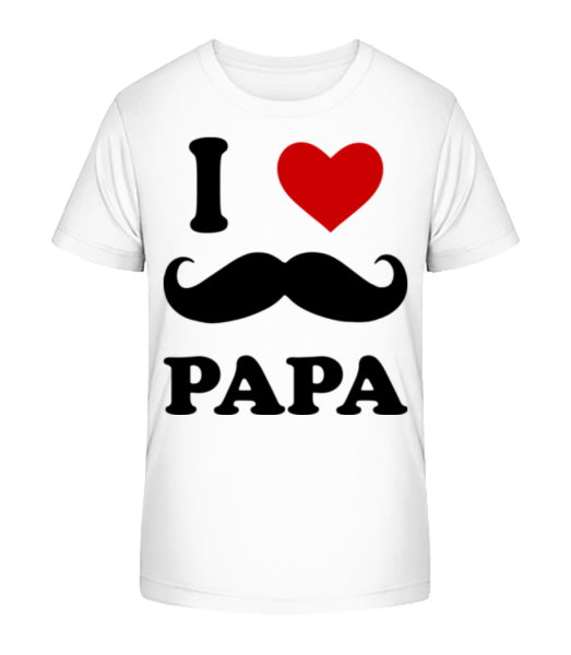 I Love Papa - Kid's Bio T-Shirt Stanley Stella - White - Front
