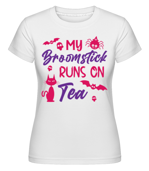 My Broomstick Runs On Tea -  Shirtinator Women's T-Shirt - White - Front