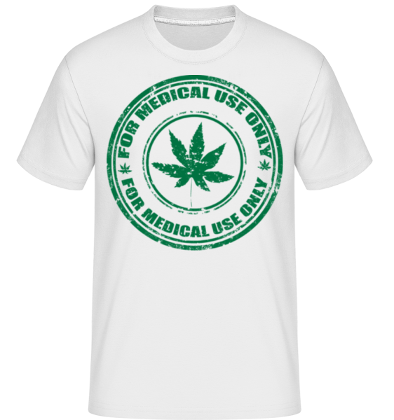 Marijuana Medical Use Only - Shirtinator Männer T-Shirt - Weiß - Vorne