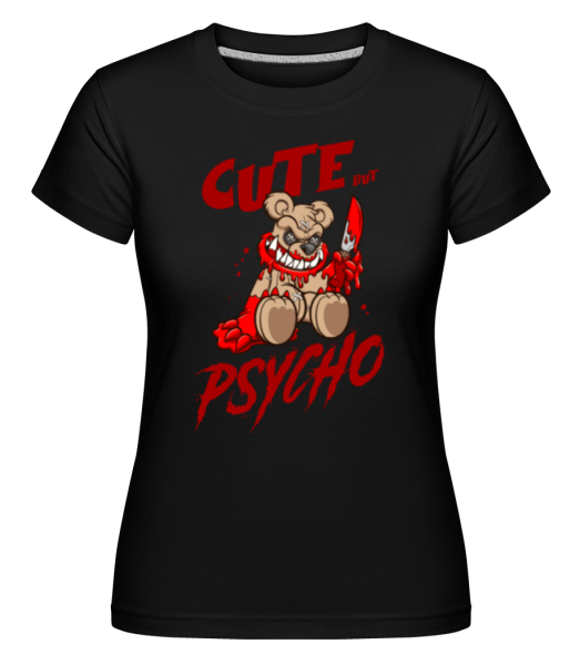 Cute  But Psycho -  Shirtinator Women's T-Shirt - Black - Front