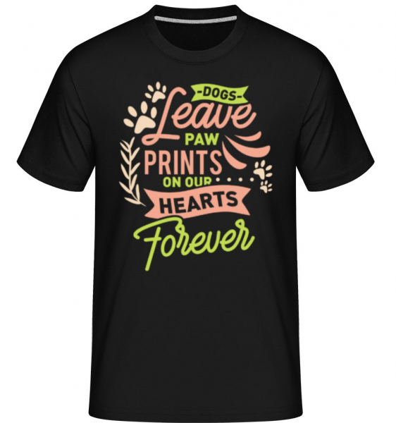 Dogs Leave Paw Prints On Our Hearts -  Shirtinator Men's T-Shirt - Black - Front