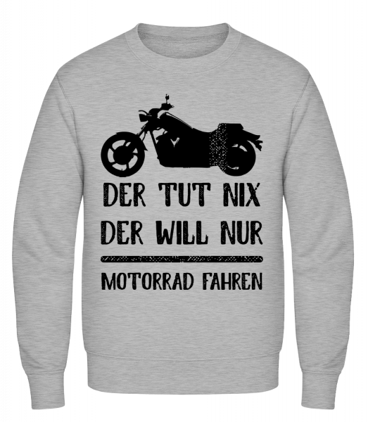 Der Tut Nix Nur Motorrad - Männer Pullover - Grau Meliert - Vorn