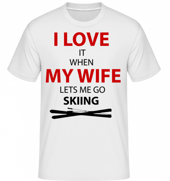 I Love Wife And Skiing - Shirtinator Männer T-Shirt - Weiß - Vorn