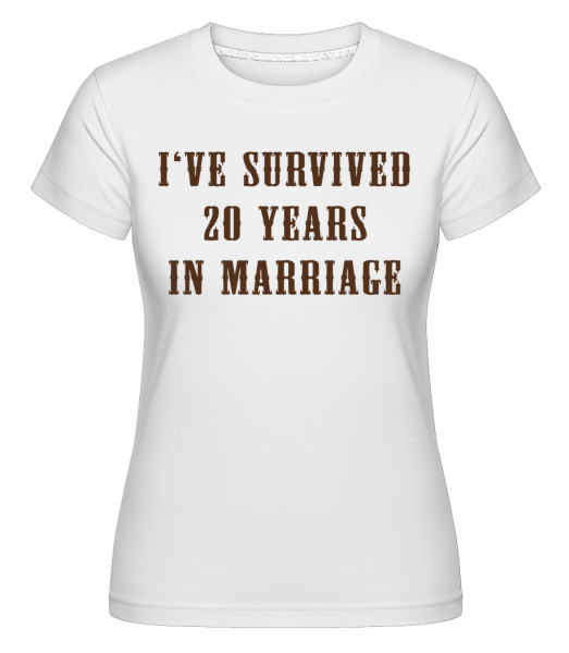 I've Survived 20 Years In Marriage - Shirtinator Frauen T-Shirt - Weiß - Vorn