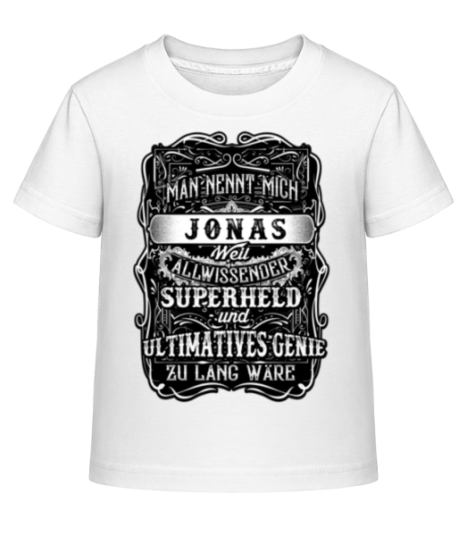 Man Nennt Mich Jonas - Kinder Shirtinator T-Shirt - Weiß - Vorne