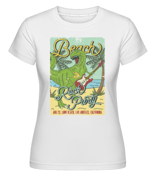 Beach Rock Party - Shirtinator Frauen T-Shirt - Weiß - Vorne