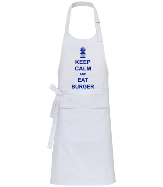 Keep Calm And Eat Burger - Profi Kochschürze - Weiß - Vorne