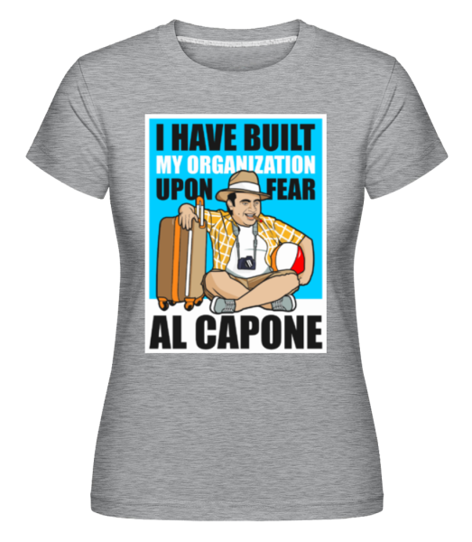 Al Capone Holiday - Shirtinator Frauen T-Shirt - Grau meliert - Vorne
