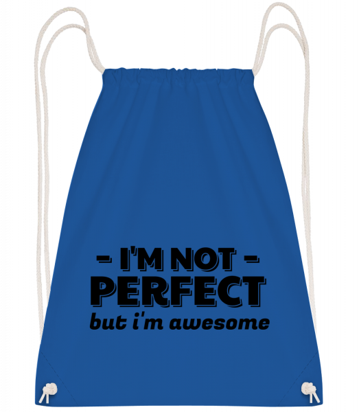 I'm Not Perfect - Drawstring Backpack - Royal Blue - Vorn