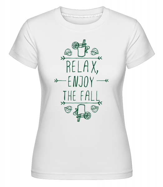 Relax, Enjoy The Fall -  Shirtinator Women's T-Shirt - White - Front
