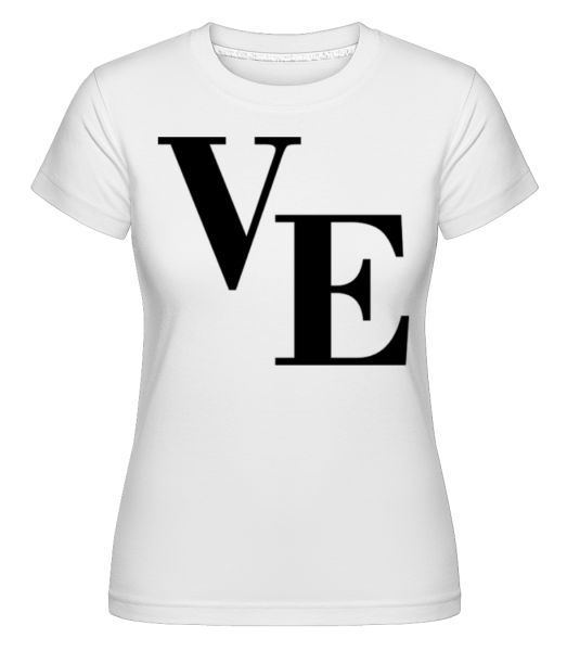 Ve - Shirtinator Frauen T-Shirt - Weiß - Vorne
