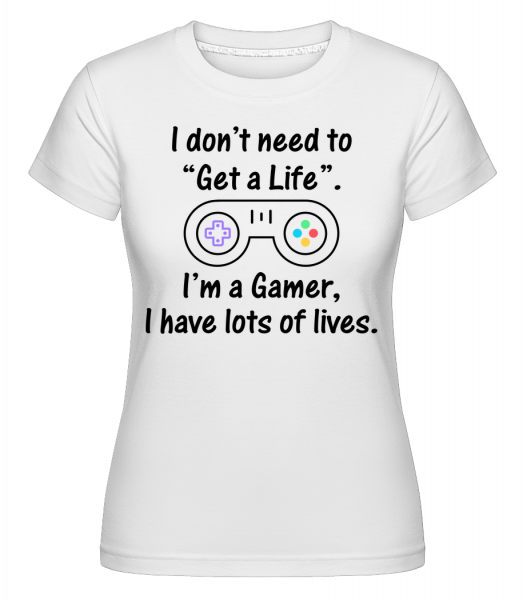 I'm A Gamer - Shirtinator Frauen T-Shirt - Weiß - Vorn