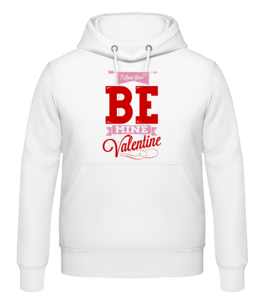 Be Mine Valentine - Männer Hoodie - Weiß - Vorne
